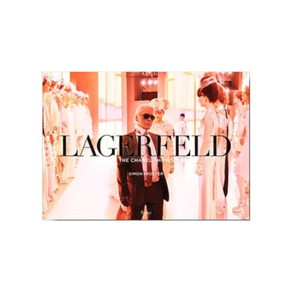 New Mags Karl Lagerfeld - The Chanel Shows